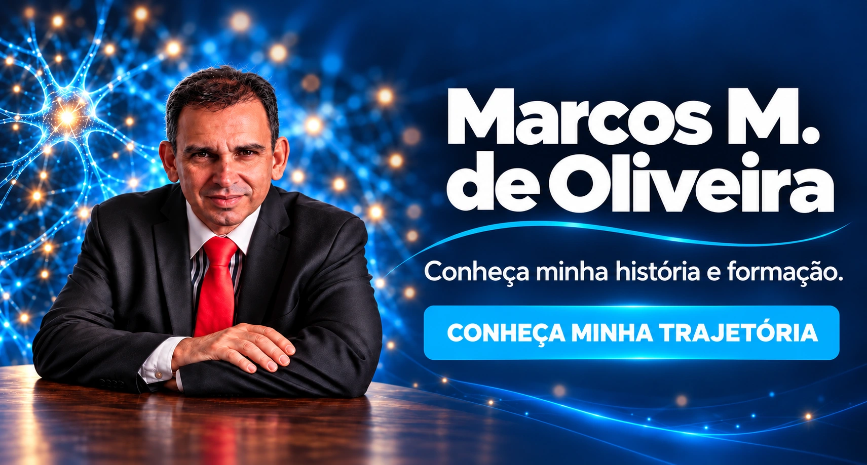 Marcos M. de Oliveira. Conheça minha história e formação. Conheça minha trajetória.